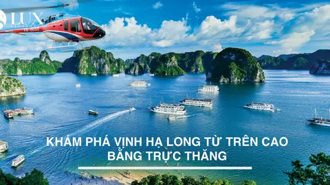 Khám phá hành trình bay trực thăng ngắm kỳ quan vịnh Hạ Long