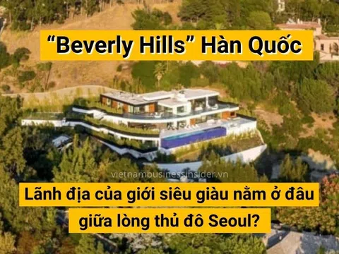 “Beverly Hills” Hàn Quốc: Lãnh địa của giới siêu giàu nằm ở đâu giữa lòng thủ đô Seoul?